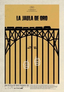 La Jaula De Oro Poster