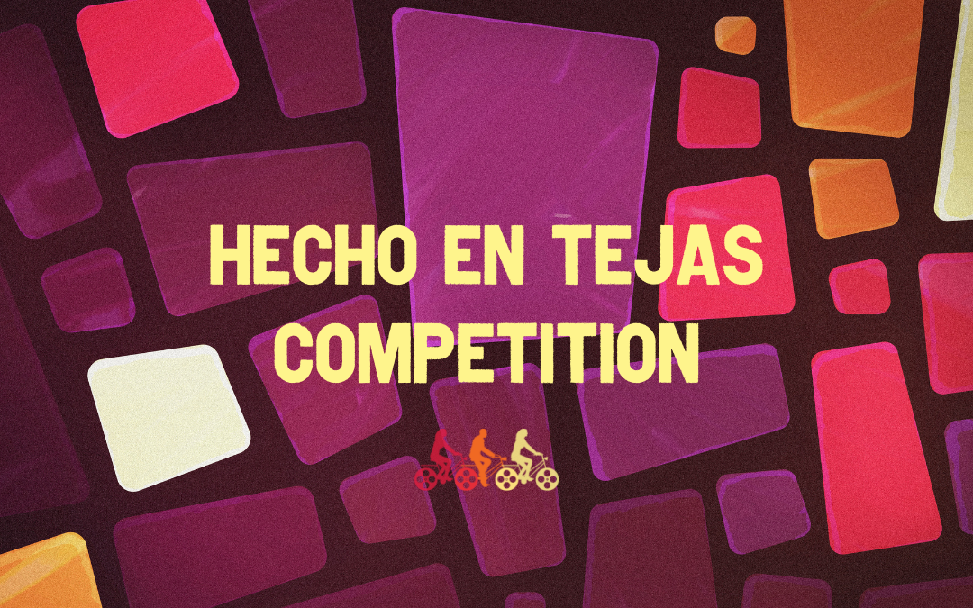 Hecho en Tejas Competition