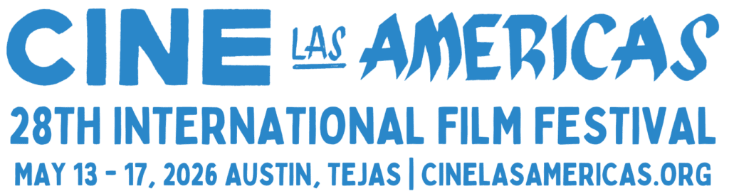 28 Cine Las Americans International Film Festival